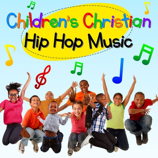 Children's Christian Hip Hop Music